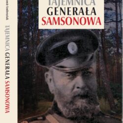 Tajemnica Generała Samsonowa – SŁAWOMIR AMBROZIAK